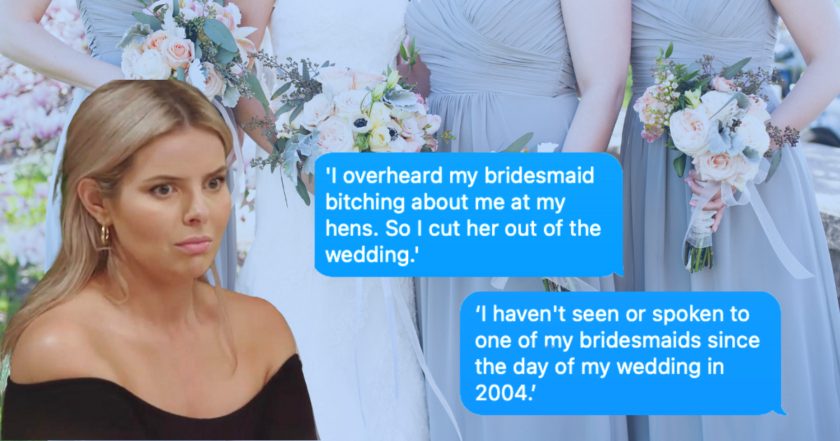 7 bridesmaid-from-hell stories from brides and MAFS.