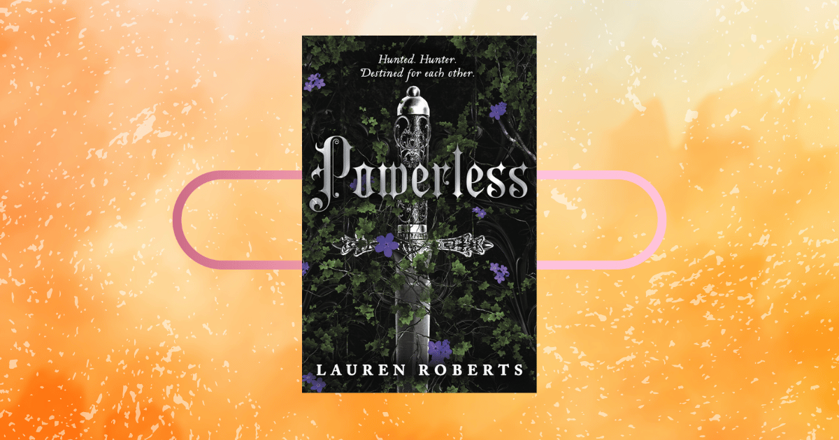 Powerless by Lauren Roberts book cover.