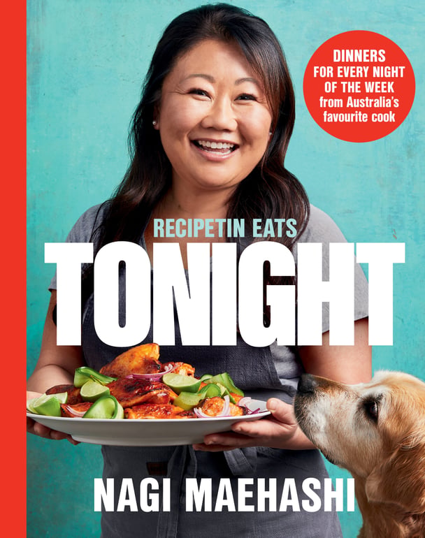 RecipeTin Eats: Tonight cookbook by Nagi Maehashi