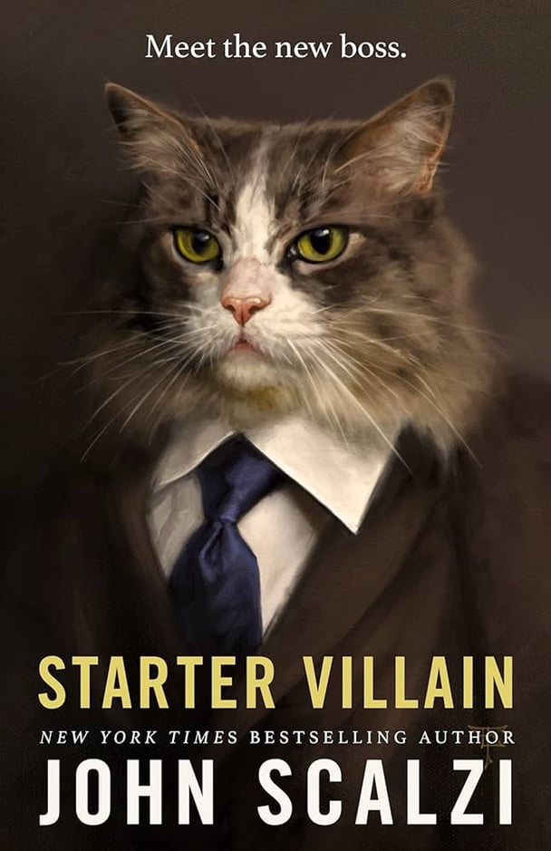 Starter Villain book cover by John Scalzi