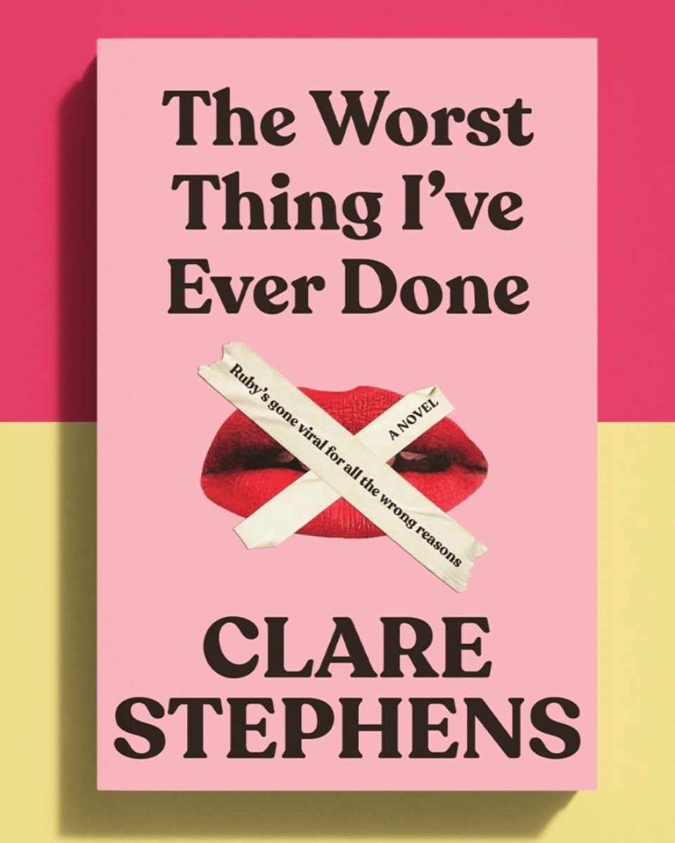 Book cover of Clare Stephens' debut novel, The Worst Thing I've Ever Done.