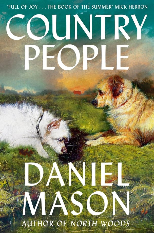 Country People by Daniel Mason book cover.