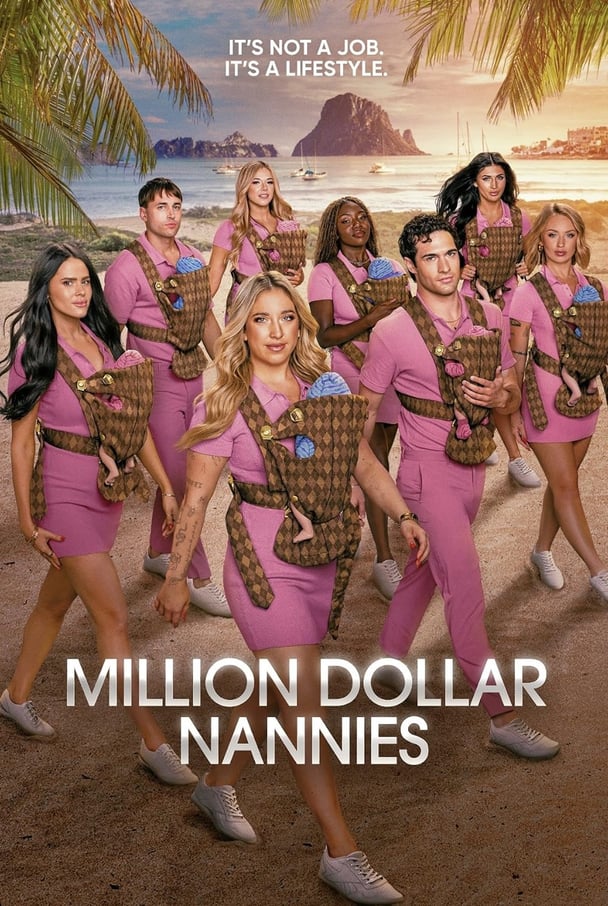 Million Dollar Nannies.