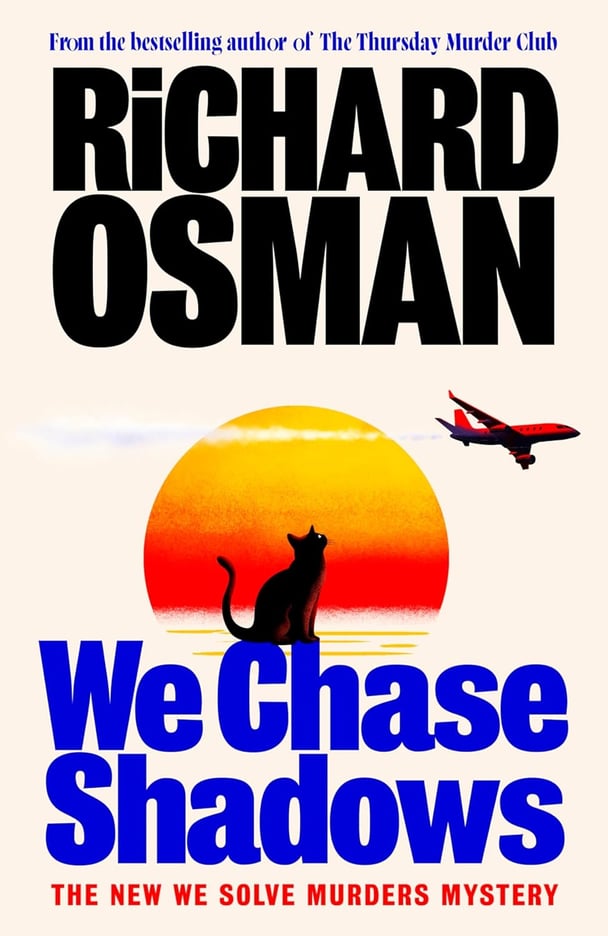 We Chase Shadows by Richard Osman cover.